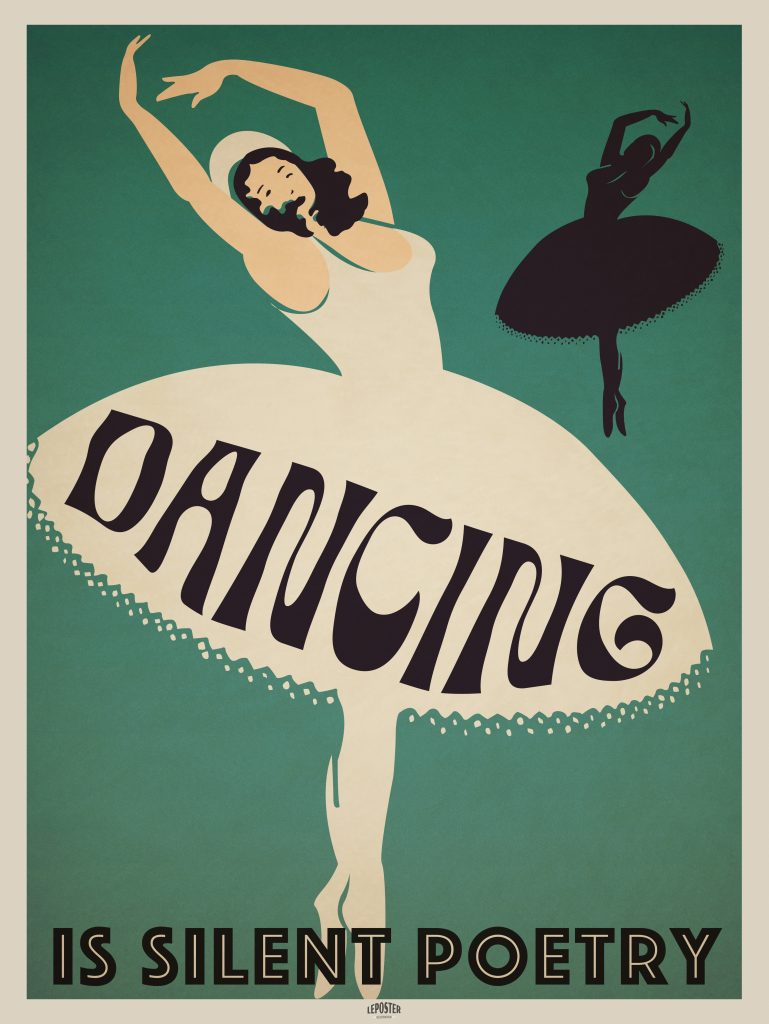 Dancing is silent poetry – La Danse est une Poésie Silencieuse